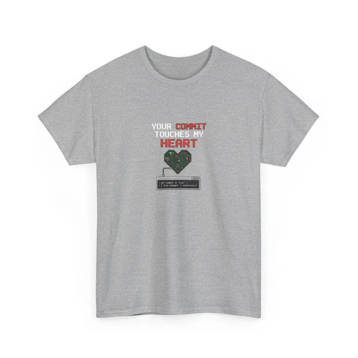 Your commit touches my heart T-Shirt  product thumbnail image